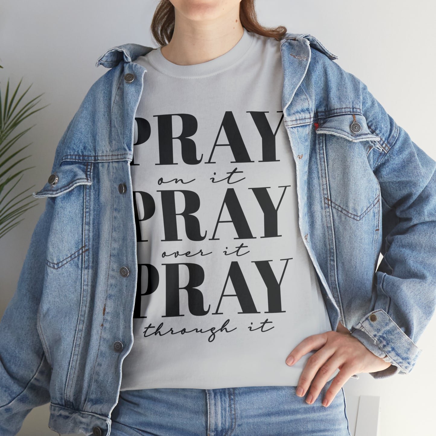 Pray about it