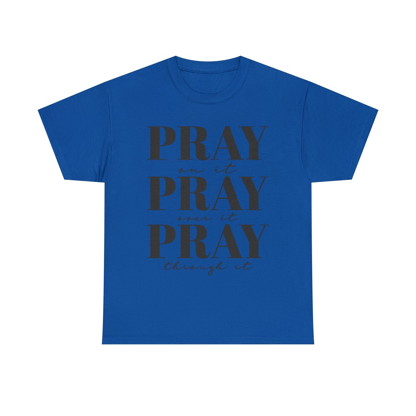 Pray about it