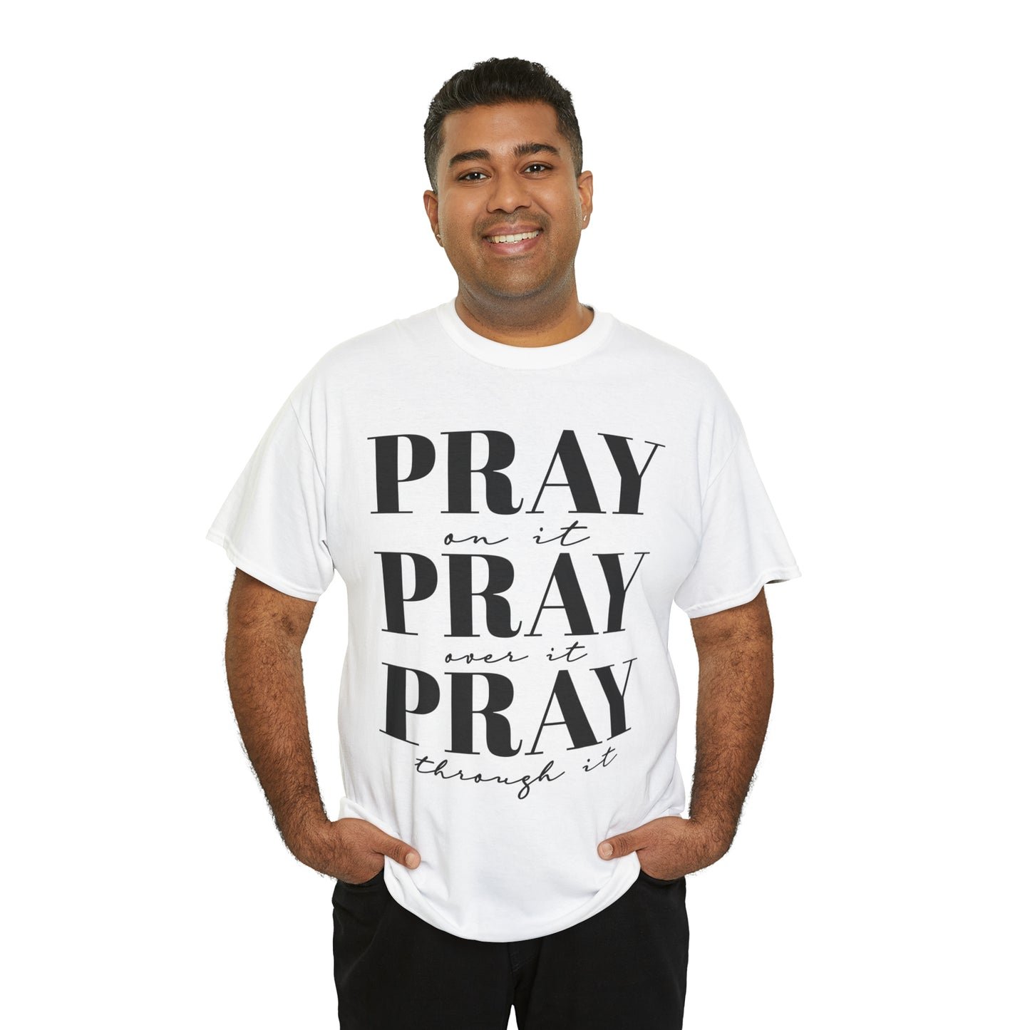 Pray about it