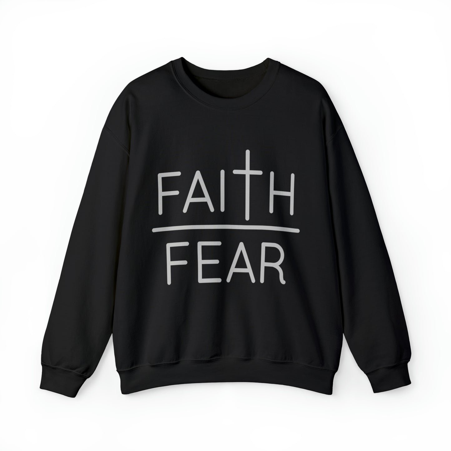 Faith Over Fear Sweatshirt