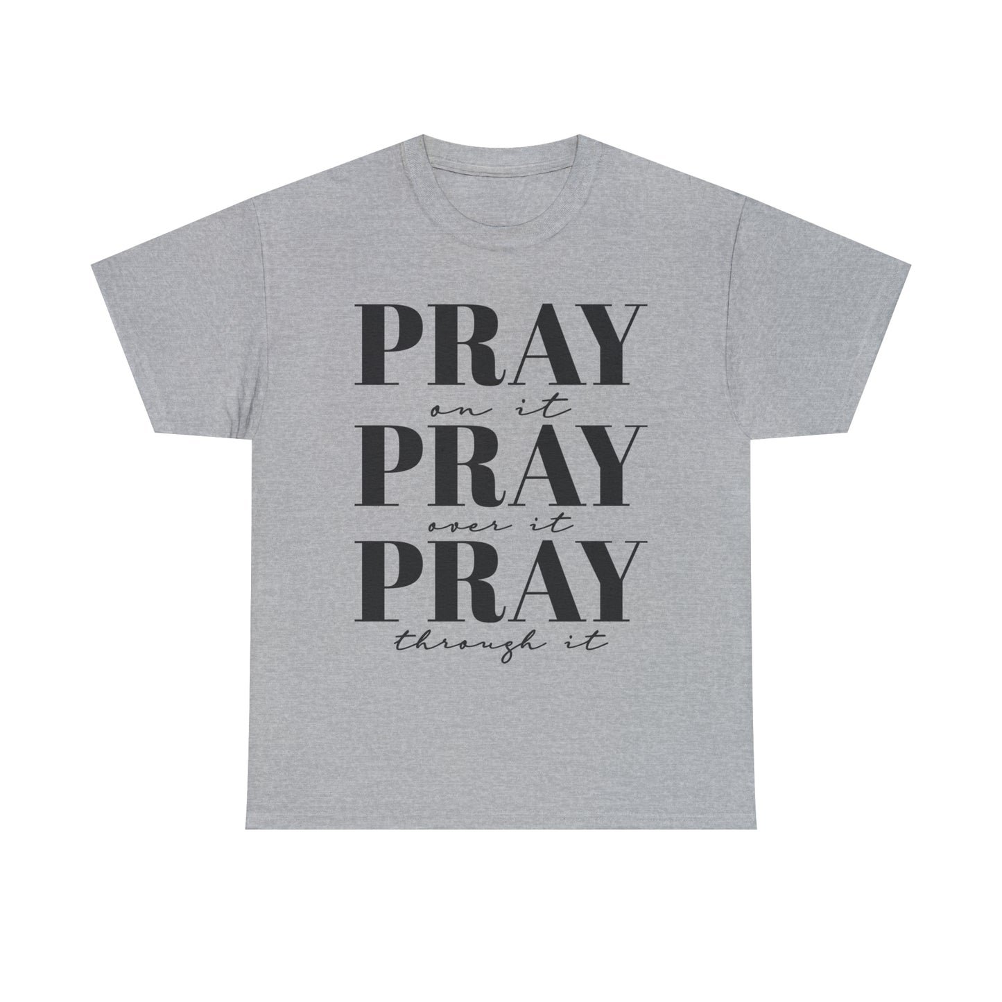 Pray about it