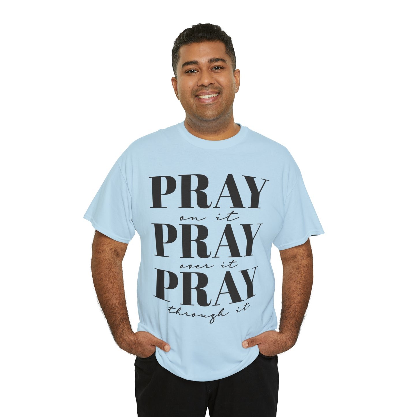 Pray about it