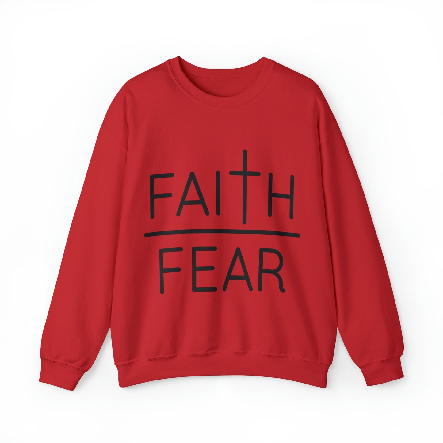 Faith Over Fear Sweatshirt