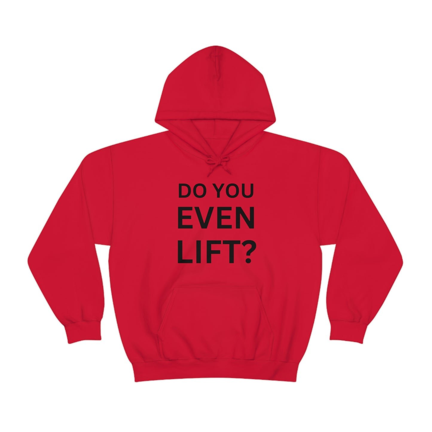 Do you lift Sweatshirt
