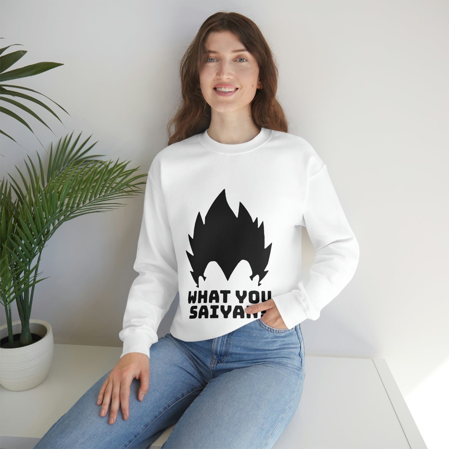 What you Saiyan sweatshirt