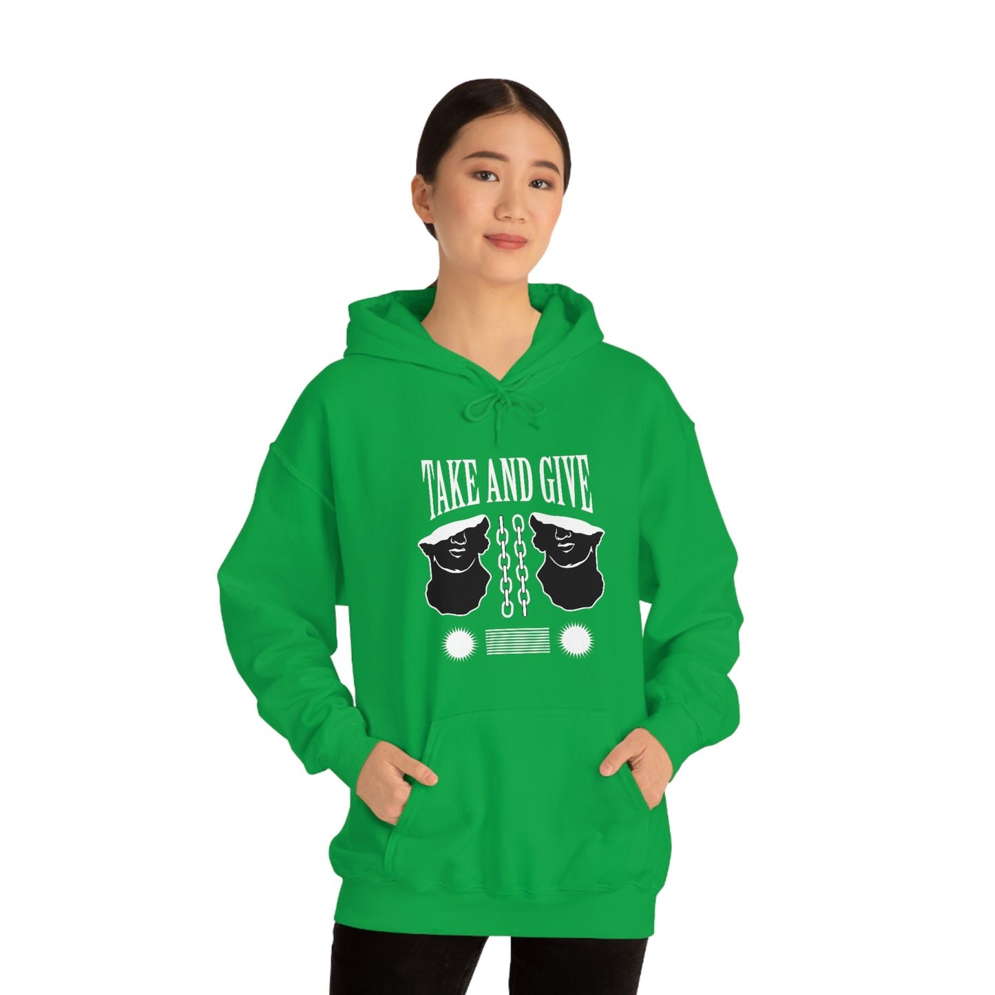 Take and Give Hooded Sweatshirt