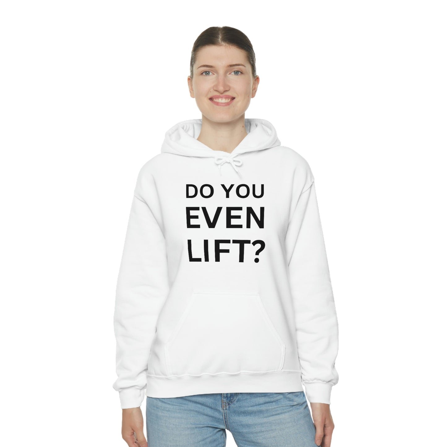 Do you lift Sweatshirt