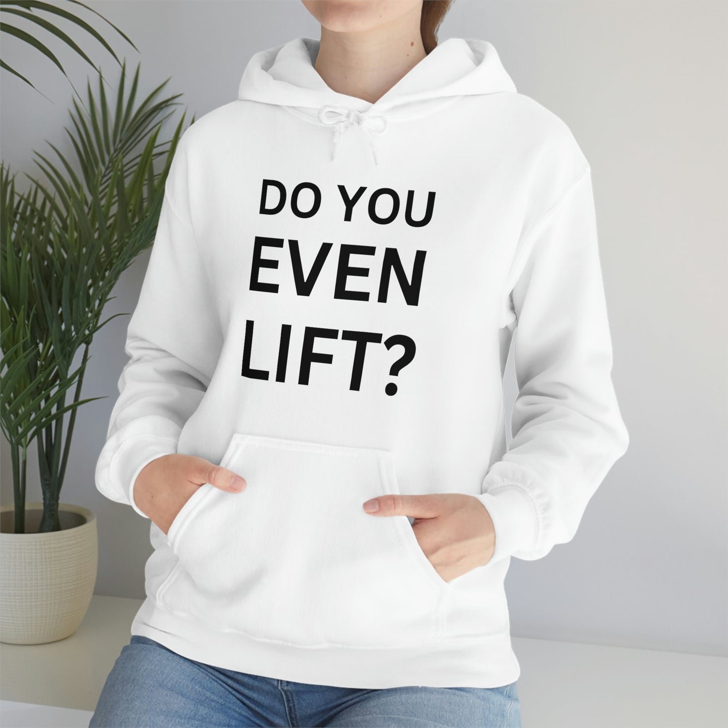 Do you lift Sweatshirt