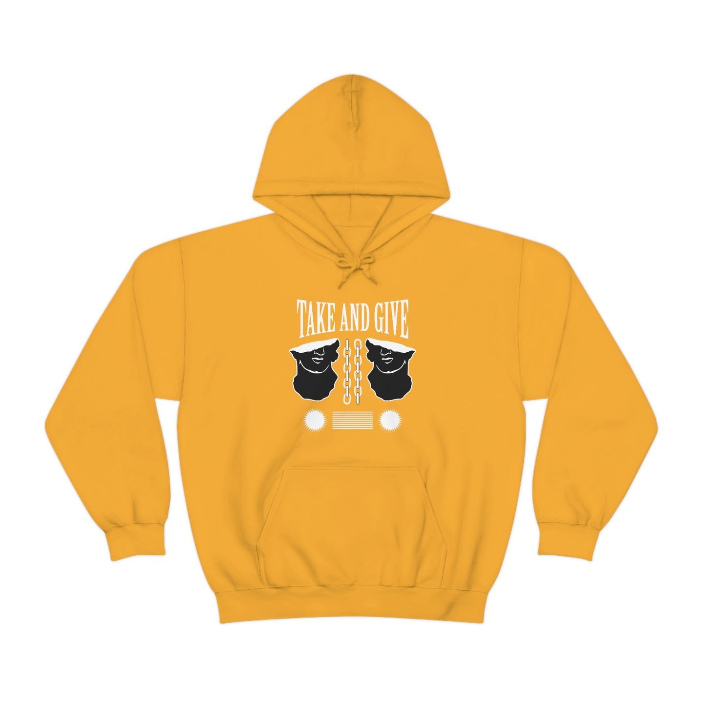 Take and Give Hooded Sweatshirt