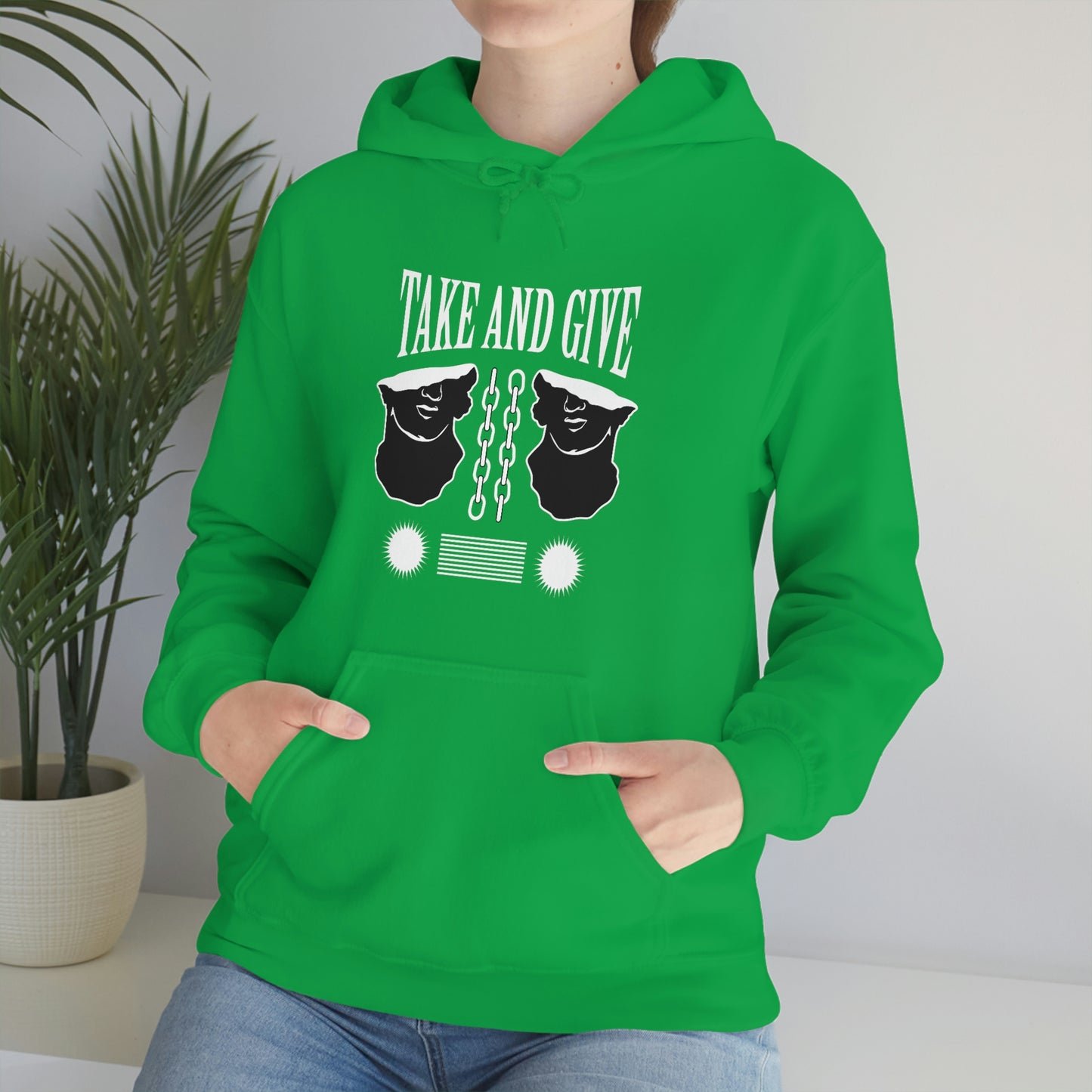 Take and Give Hooded Sweatshirt