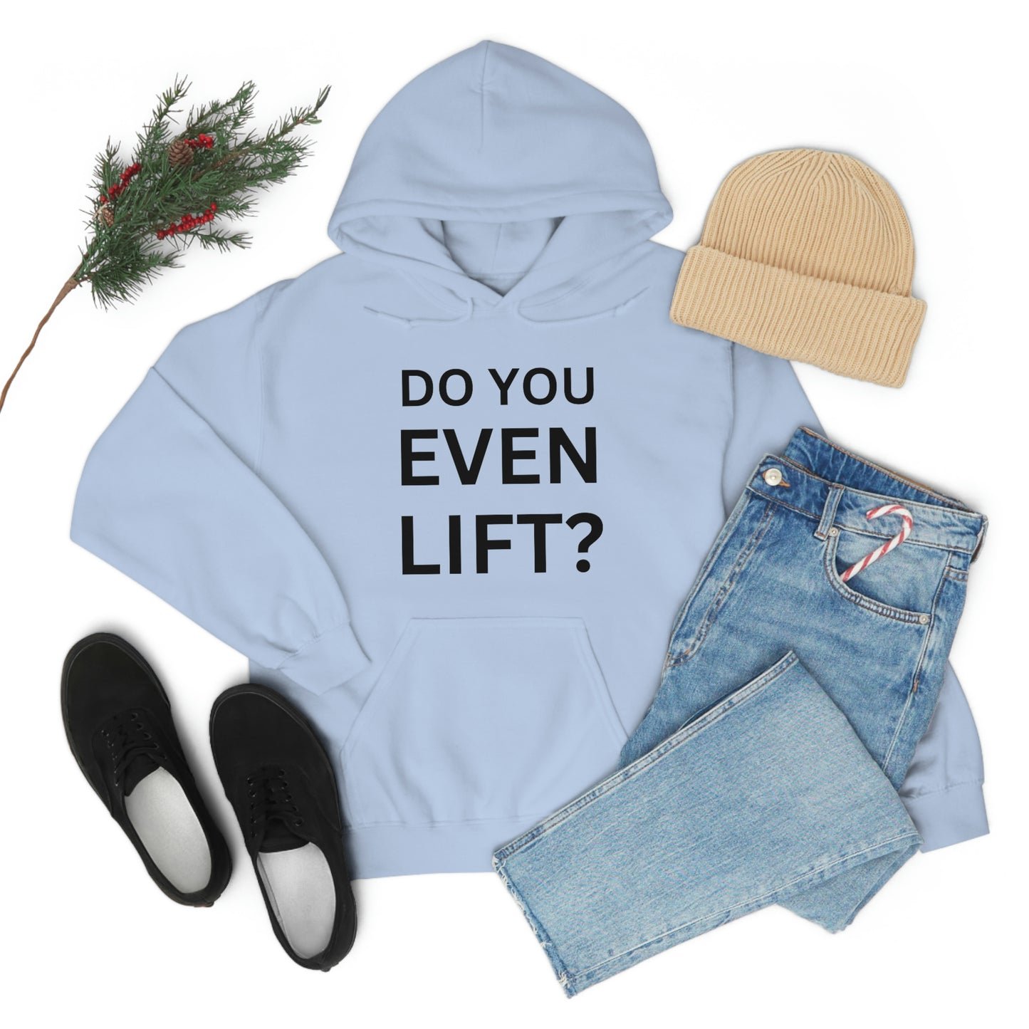 Do you lift Sweatshirt
