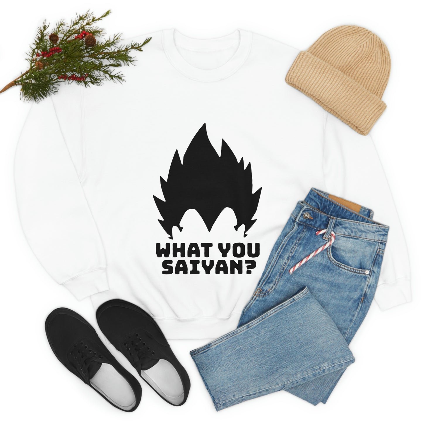 What you Saiyan sweatshirt