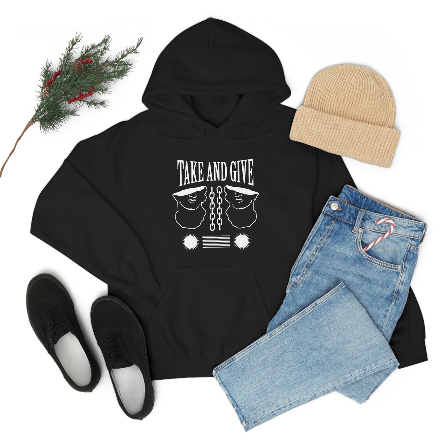 Take and Give Hooded Sweatshirt