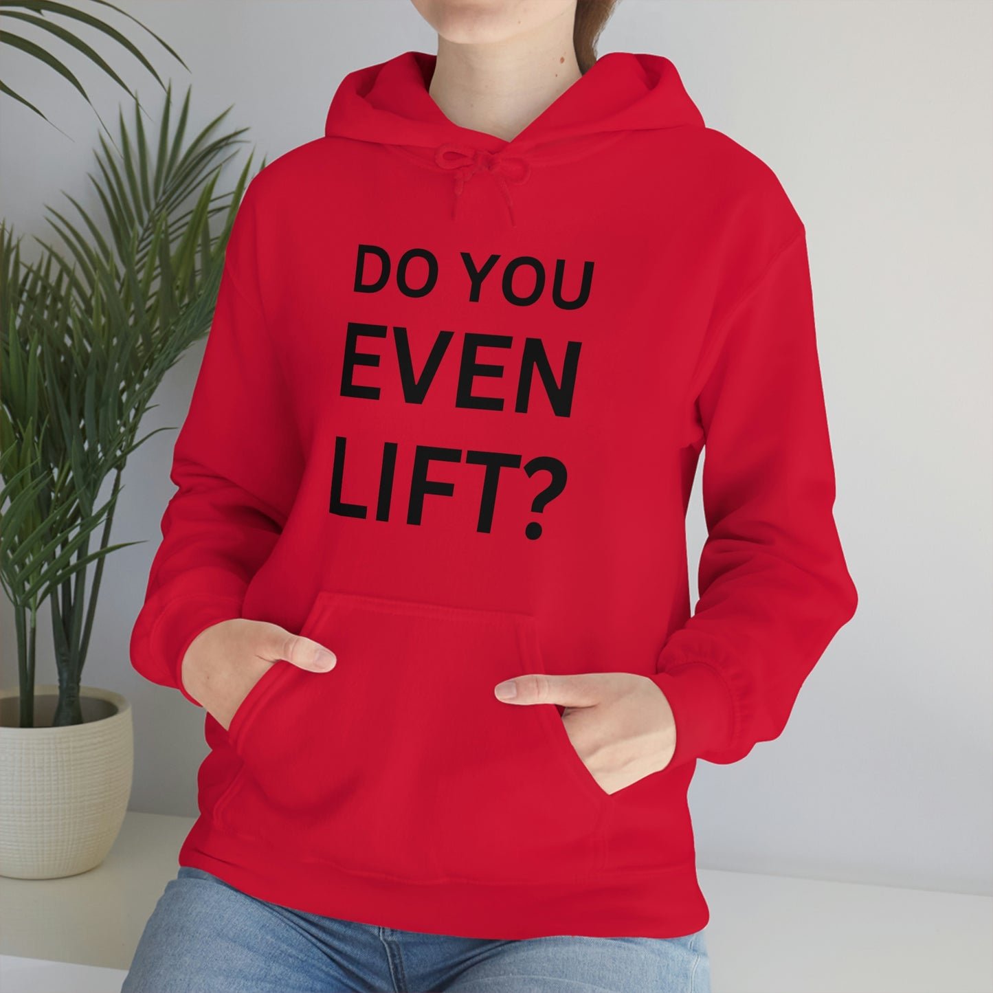 Do you lift Sweatshirt