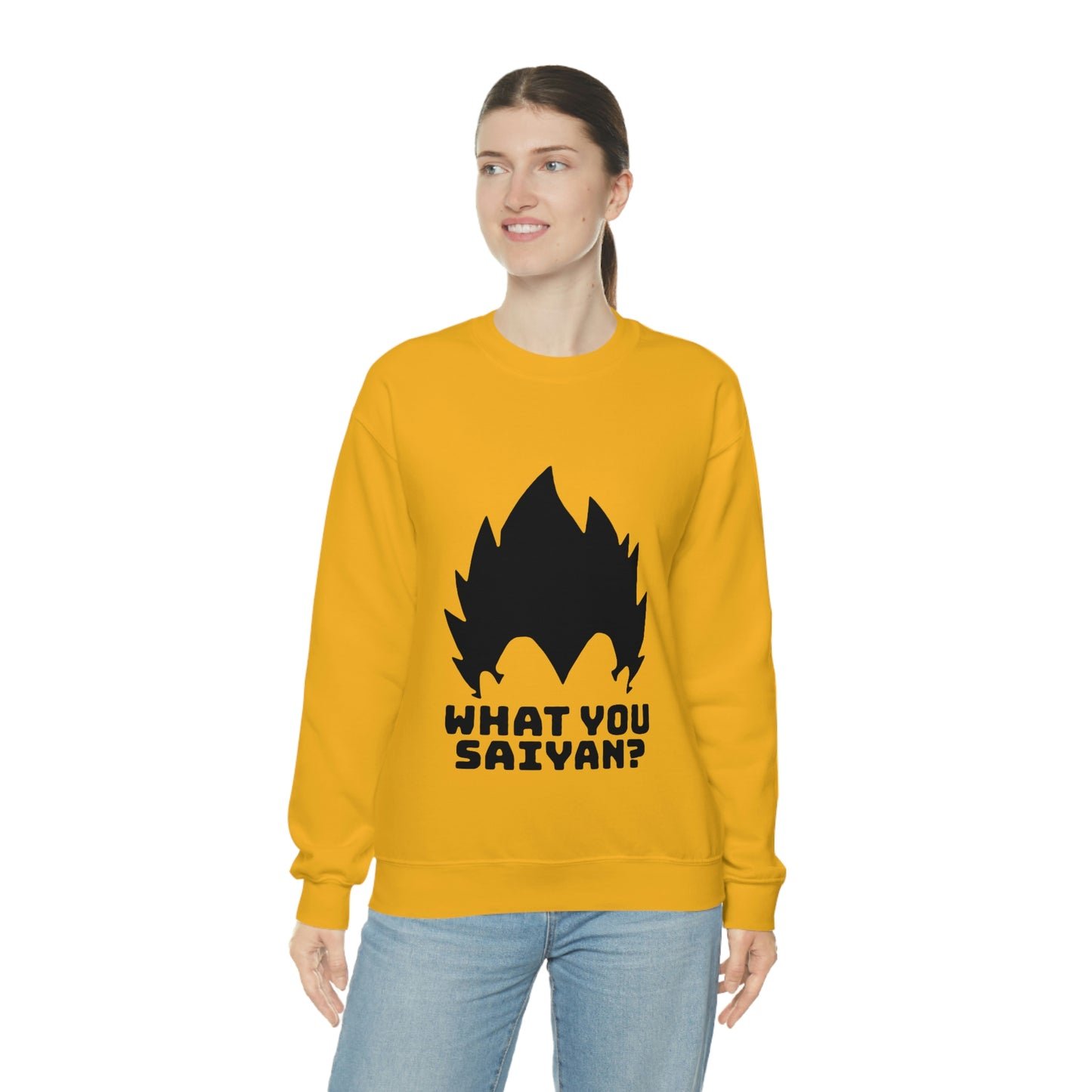 What you Saiyan sweatshirt