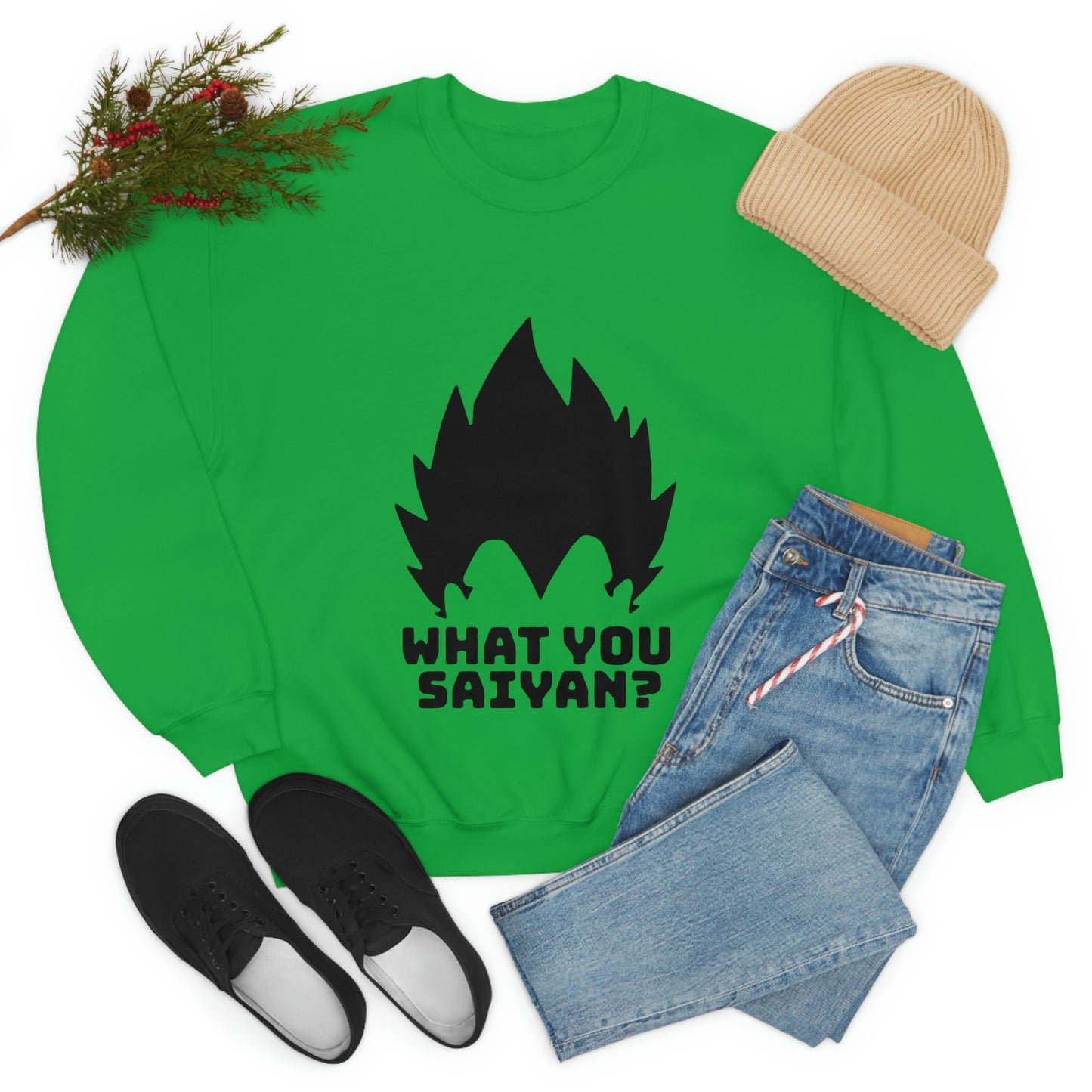 What you Saiyan sweatshirt